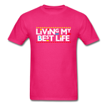 My Best Life - fuchsia