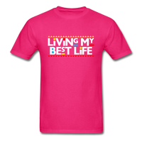 My Best Life - fuchsia