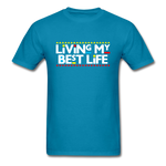 My Best Life - turquoise