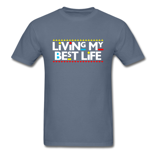 My Best Life - denim