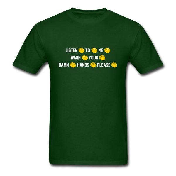 Listen To Me - forest green